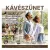 Kávészünet magazin 2026. Ősz
