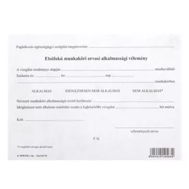   Nyomtatvány elsőfokú munkaköri orvosi alkalmassági vélemény